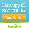 Hos Sevenday Finans kan man låna upp till 300 000 kr